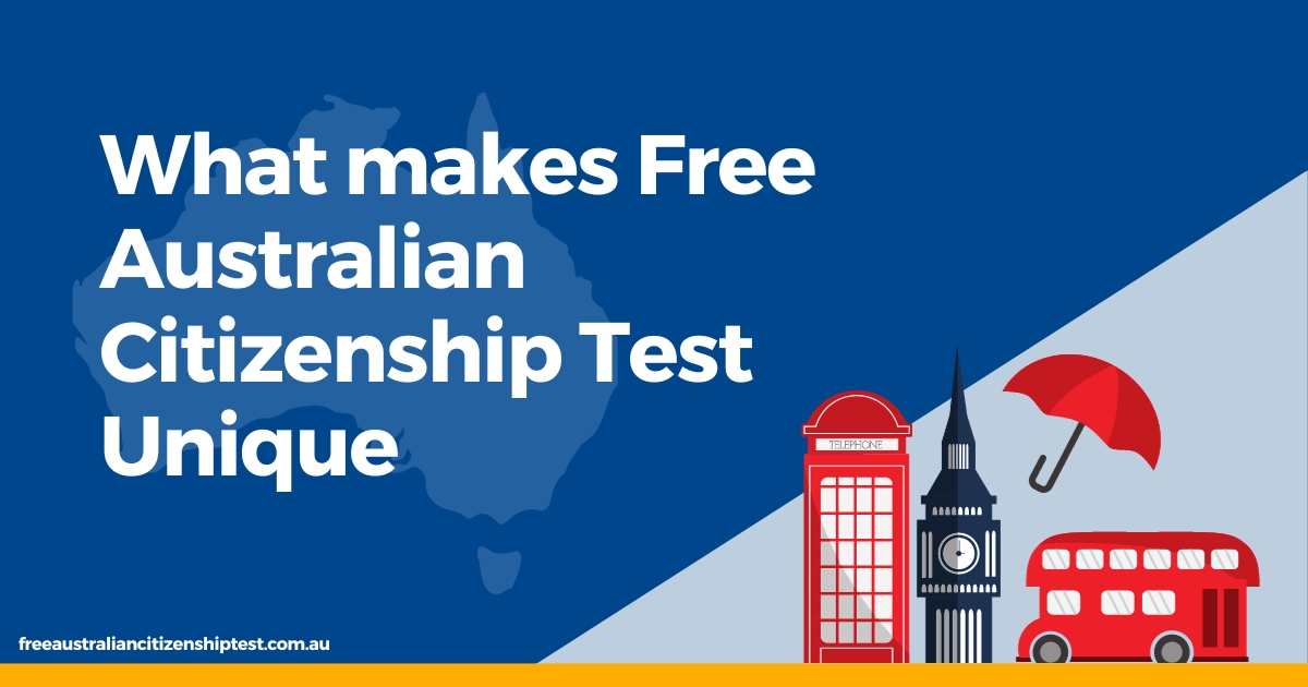 What Makes Free Australian Citizenship Test Unique